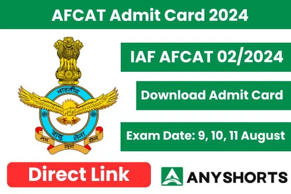 AFCAT Admit Card 2024