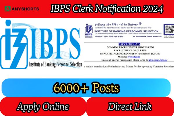 IBPS Clerk Notification 2024